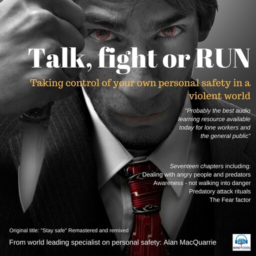 Talk, Fight or Run - Full Album, Alan MacQuarrie