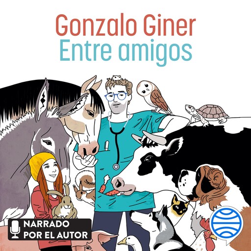 Entre amigos, Gonzalo Giner