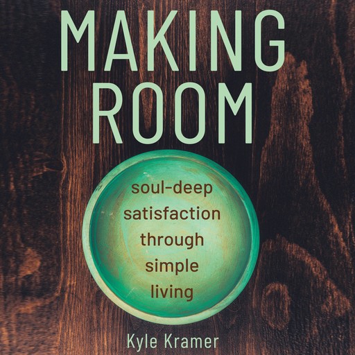 Making Room, Kyle Kramer