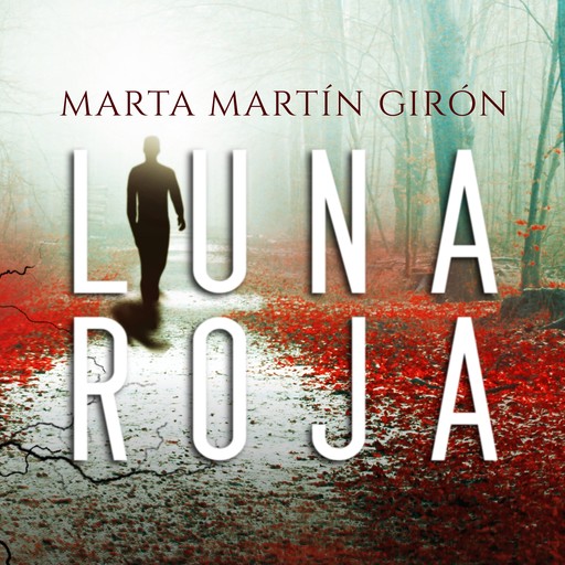 Luna roja, Marta Martin Giron
