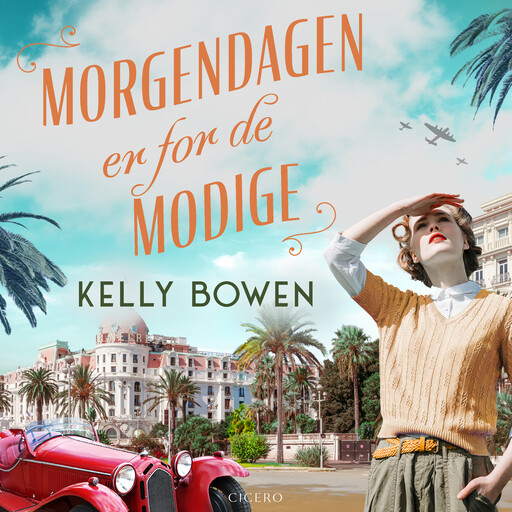 Morgendagen er for de modige, Kelly Bowen