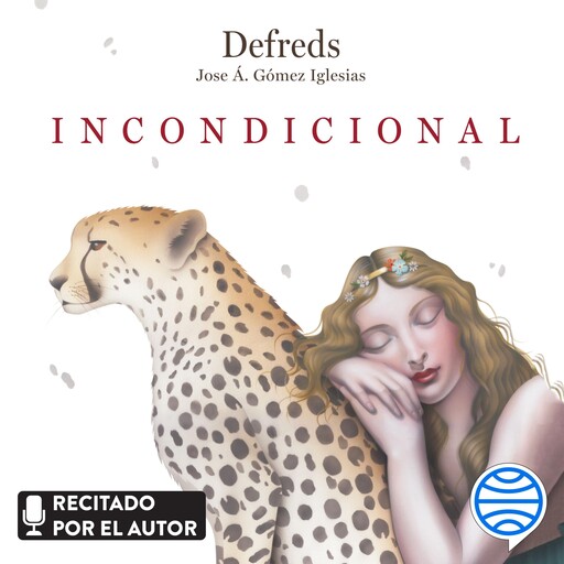 Incondicional, Defreds