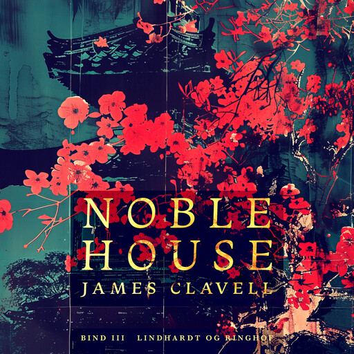Noble House 3, James Clavell