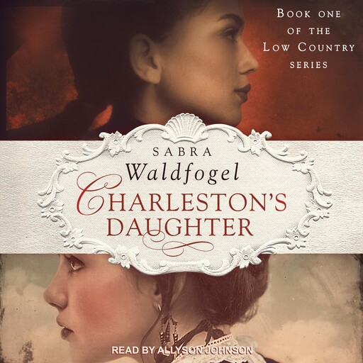 Charleston's Daughter, Sabra Waldfogel