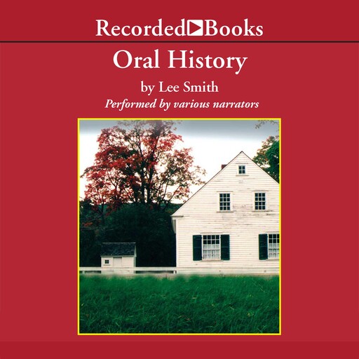 Oral History, Lee Smith