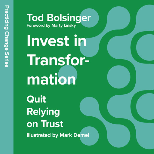 Invest in Transformation, Tod Bolsinger