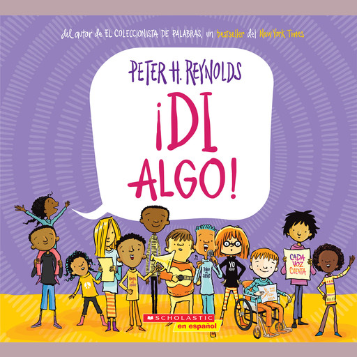 ¡Di Algo! (Say Something), Peter H. Reynolds