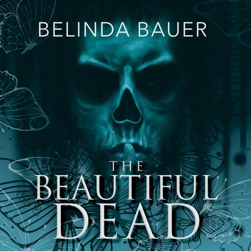 The Beautiful Dead, Belinda Bauer
