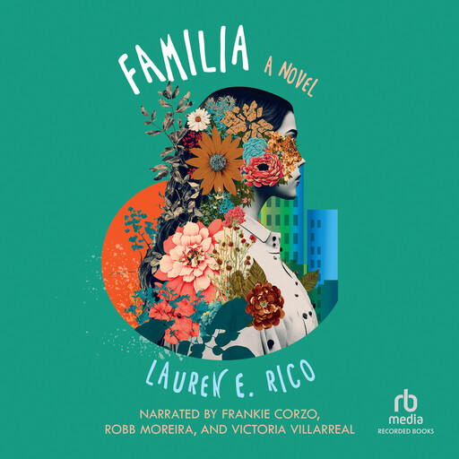 Familia, Lauren E. Rico