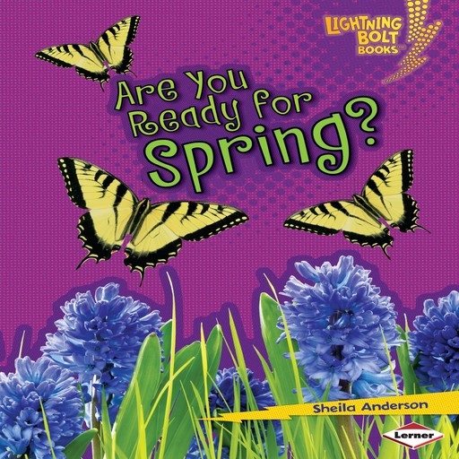 Are You Ready for Spring?, Sheila Anderson