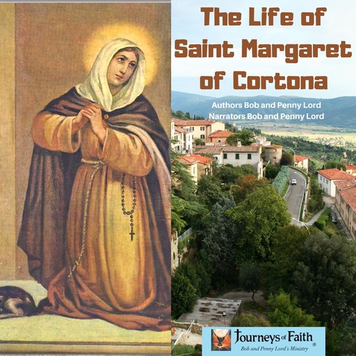 The Life of Saint Margaret of Cortona, Bob Lord, Penny Lord