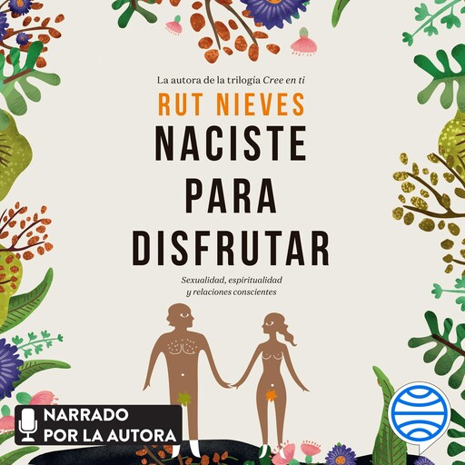 Naciste para disfrutar, Rut Nieves