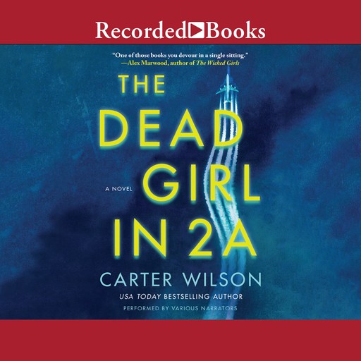 The Dead Girl in 2A, Carter Wilson