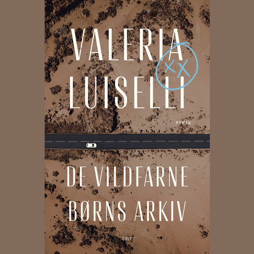 De vildfarne børns arkiv, Valeria Luiselli
