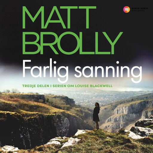 Farlig sanning, Matt Brolly