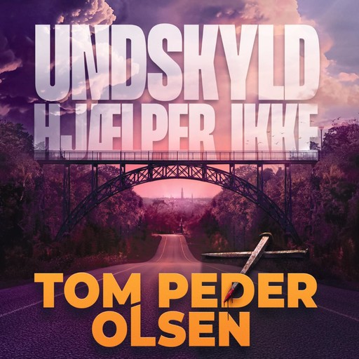 Undskyld hjælper ikke, Tom Peder Olsen