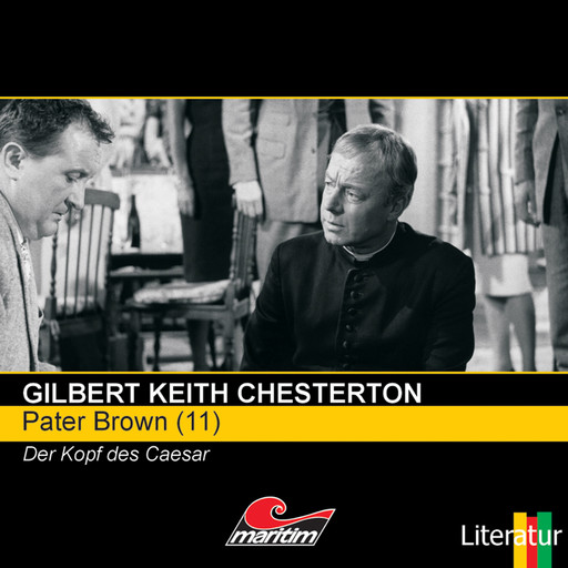 Pater Brown, Folge 11: Der Kopf des Caesar, Gilbert Keith Chesterton
