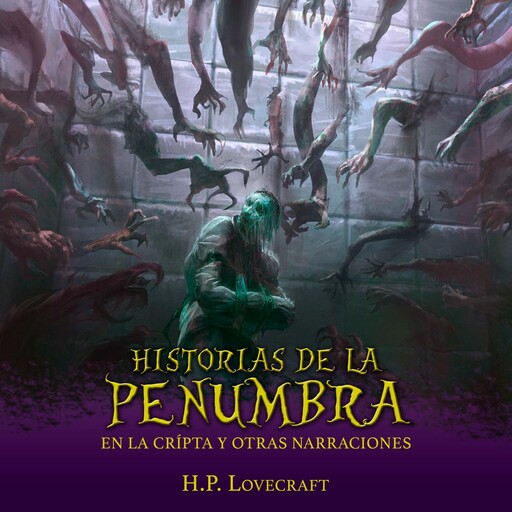 Historias de la Penumbra, Howard Philips Lovecraft