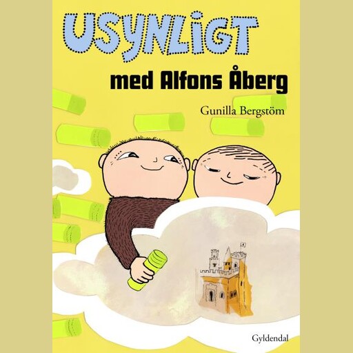 Usynligt med Alfons Åberg, Gunilla Bergström