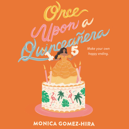 Once Upon a Quinceañera, Monica Gomez-Hira