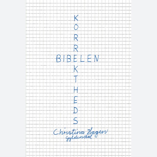 Korrekthedsbibelen, Christina Hagen