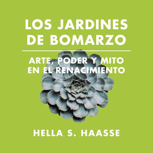Los jardines de Bomarzo, Hella S. Haasse, Hella Hesse