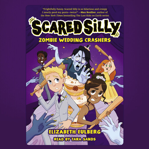 Zombie Wedding Crashers (Scared Silly #2), Elizabeth Eulberg