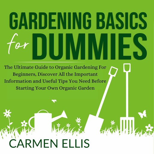 Gardening Basics for Dummies, 