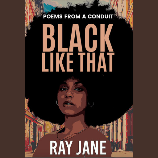 Black Like That, Jane Ray