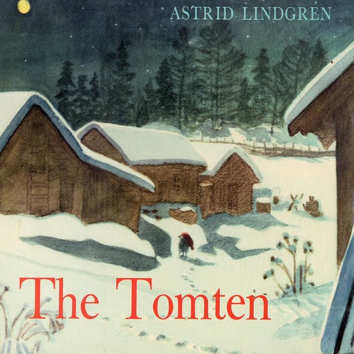 The Tomten, Astrid Lindgren
