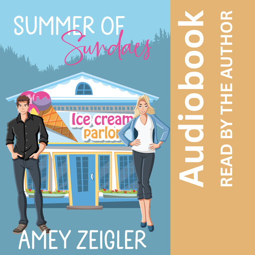 Summer Of Sundaes, Amey Zeigler