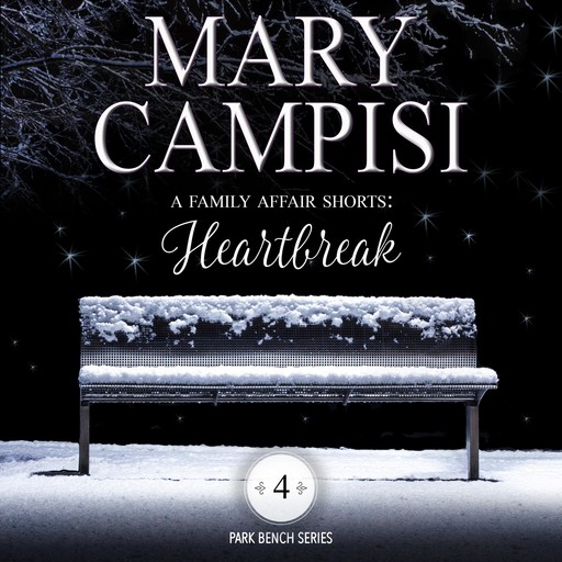 A Family Affair Shorts: Heartbreak, Mary Campisi