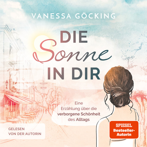 Die Sonne in dir, Vanessa Göcking