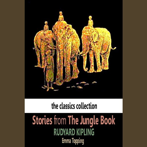 Stories from the Jungle Book, Joseph Rudyard Kipling