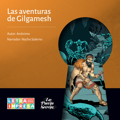 Las aventuras de Gilgamesh (Abreviado), Anónimo