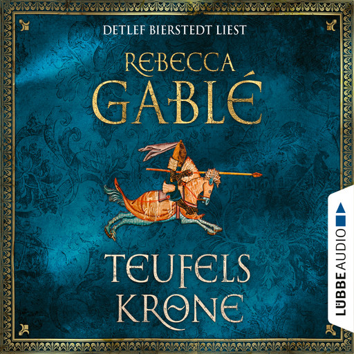 Teufelskrone - Waringham Saga, Teil 6 (Gekürzt), Rebecca Gablé