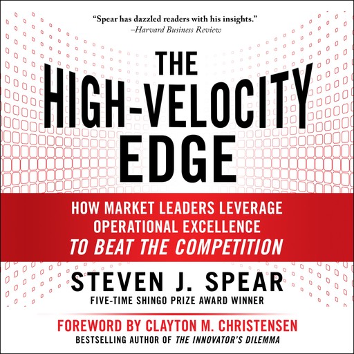 The High-Velocity Edge, Steven J. Spear