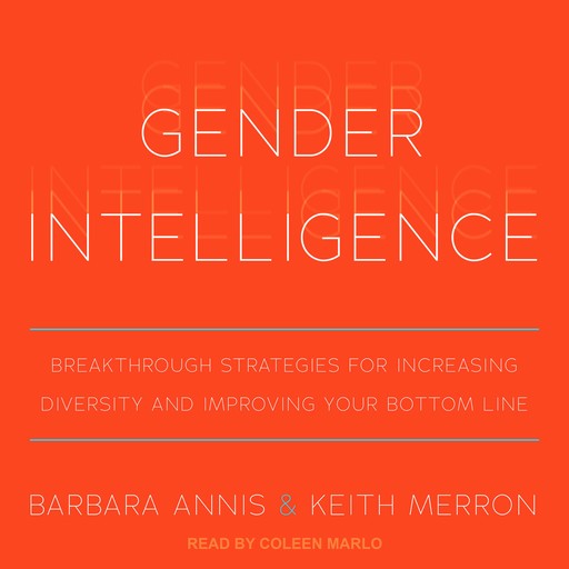 Gender Intelligence, Barbara Annis, Keith Merron