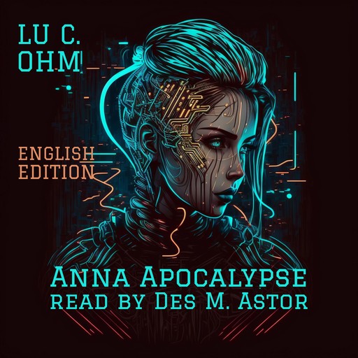 Anna Apocalypse, Lu C. Ohm