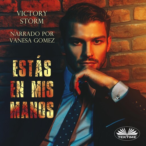 Estás en Mis Manos, Victory Storm