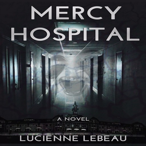 Mercy Hospital, Lucienne LeBeau