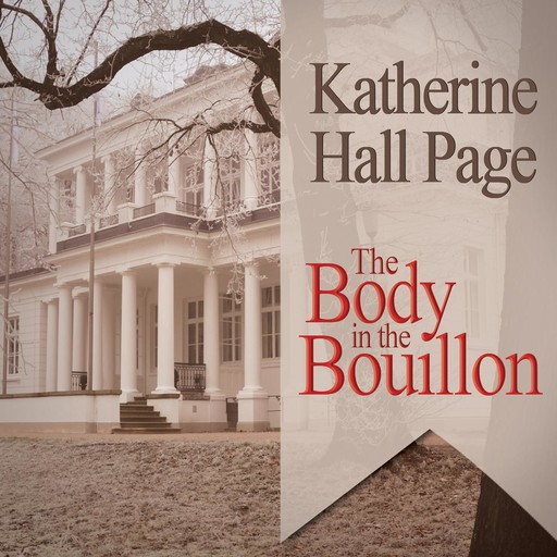 Body in the Bouillon, Katherine Hall Page