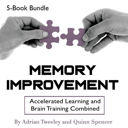 Memory Improvement, Spencer Quinn, Adrian Tweeley