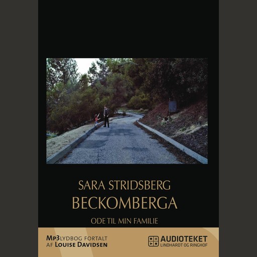 Beckomberga - Ode til min familie, Sara Stridsberg