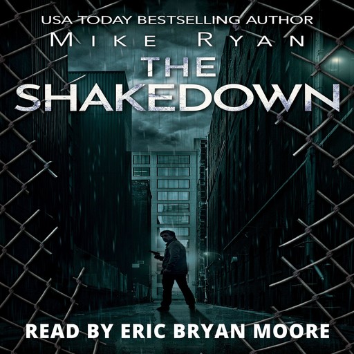 The Shakedown, Mike Ryan