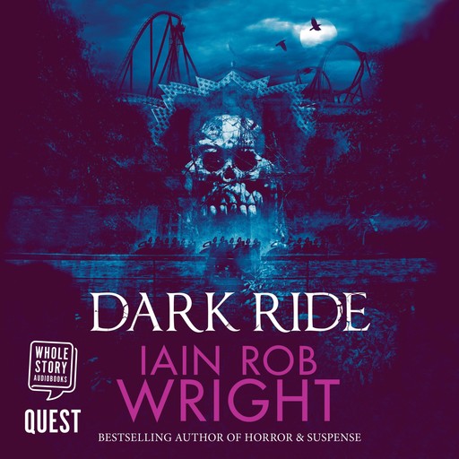 Dark Ride, Iain Wright