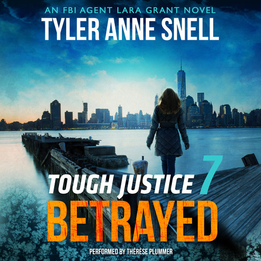 Tough Justice: Betrayed (Part 7 of 8), Tyler Anne Snell
