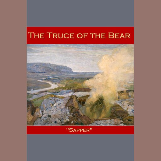 The Truce of the Bear, Sapper