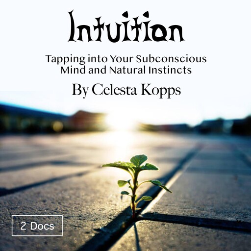 Intuition, Celesta Kopps