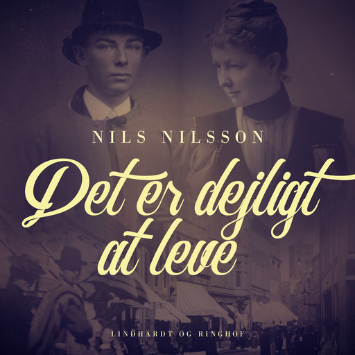 Det er dejligt at leve, Nils Nilsson